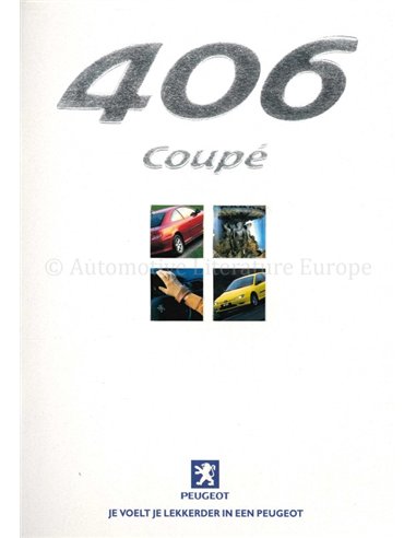 2000 PEUGEOT 406 COUPE BROCHURE DUTCH