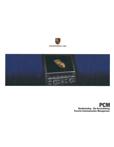2012 PORSCHE PCM KURZANLEITUNG DEUTSCH