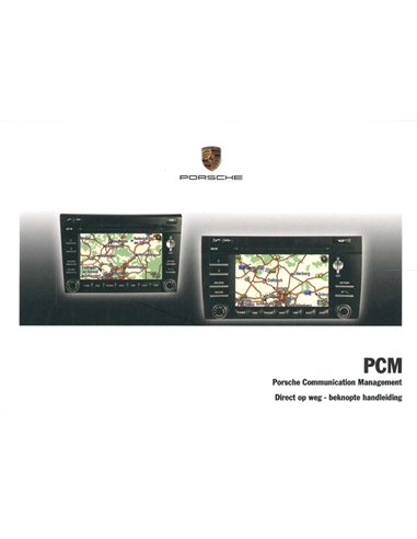 2009 PORSCHE PCM KURZANLEITUNG NIEDERLÄNDISCH