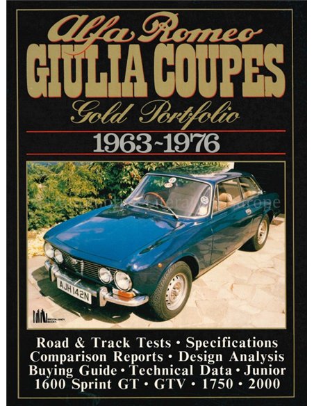 ALFA ROMEO GIULIA COUPES 1963 - 1976, GOLD PORTFOLIO
