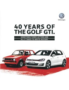 2016 VOLKSWAGEN 40 YEARS GOLF GTI BROCHURE ENGLISH 