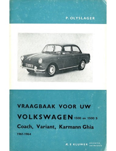 1961 -1964 VOLKSWAGEN 1500 & 1500 S VRAAGBAAK NEDERLANDS