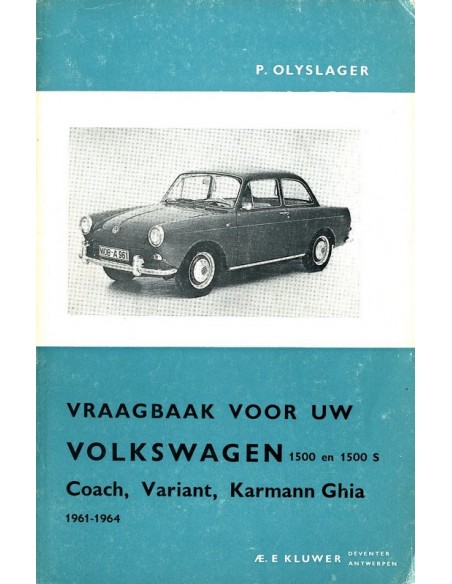 1961 -1964 VOLKSWAGEN 1500 & 1500 S VRAAGBAAK NEDERLANDS