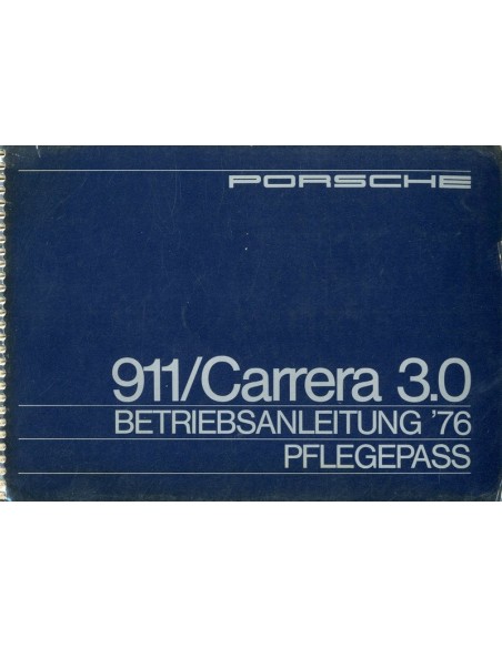 1976 PORSCHE 911 | CARRERA 3.0 OWNERS MANUAL ENGLISH
