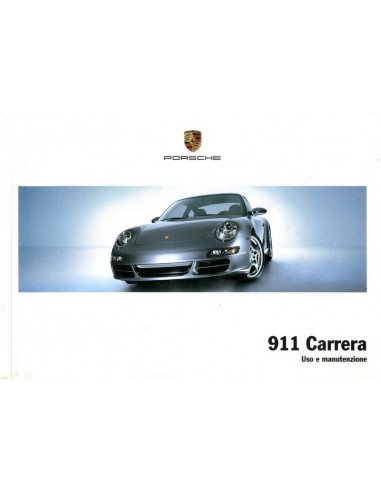 2005 PORSCHE 911 CARRERA INSTRUCTIEBOEKJE ITALIAANS