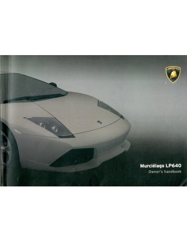 2007 LAMBORGHINI MURCIELAGO LP-640 INSTRUCTIEBOEKJE ENGELS