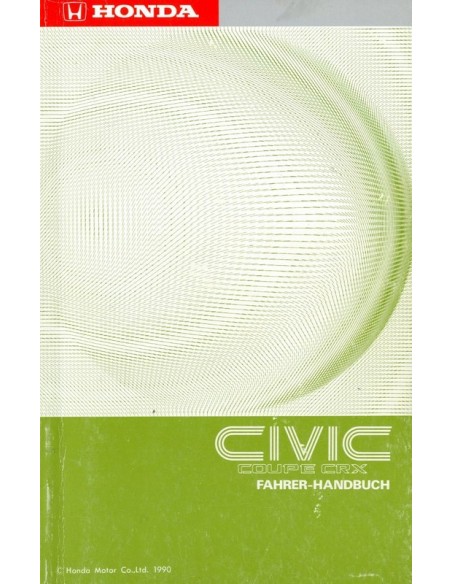 1990 HONDA CIVIC CRX INSTRUCTIEBOEKJE DUITS