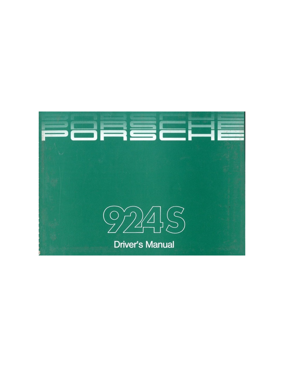 1988 PORSCHE 924 S OWNER'S MANUAL ENGLISH