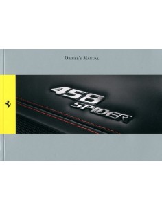 2011 FERRARI 458 SPIDER INSTRUCTIEBOEKJE ENGELS 3849/11