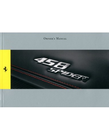 2011 FERRARI 458 SPIDER INSTRUCTIEBOEKJE ENGELS 3849/11