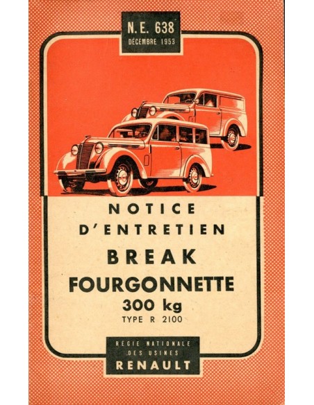 1954 RENAULT BREAK FORGONNETTE 300KG INSTRUCTIEBOEKJE FRANS