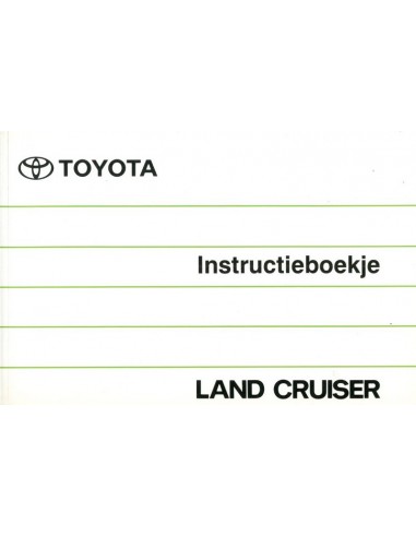 1990 TOYOTA LANDCRUISER BETRIEBSANLEITUNG NIEDERLÄNDISCH