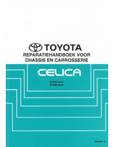 1994 TOYOTA CELICA CHASSIS & CAROSSERIE WERKPLAATSHANDBOEK NEDERLANDS