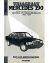 1983 - 1987 MERCEDES BENZ 190 W201 BENZIN | DIESEL VRAAGBAAK REPARATURANLEITUNG