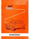 1962 FIAT 600 D INSTRUCTIEBOEKJE NEDERLANDS