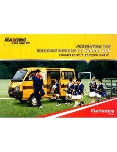 2014 MAHINDRA MAXXIMO MINIVAN VX SCHOOLBUS BROCHURE ENGELS