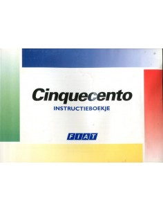 1997 FIAT CINQUECENTO INSTRUCTIEBOEKJE NEDERLANDS