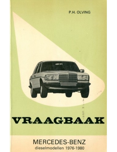 1976 - 1980 MERCEDES BENZ E KLASSE W123 DIESEL VRAAGBAAK NEDERLANDS