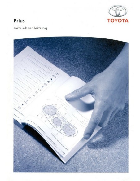 2005 TOYOTA PRIUS INSTRUCTIEBOEKJE DUITS