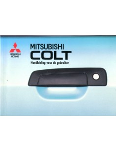 1995 MITSUBISHI COLT INSTRUCTIEBOEKJE NEDERLANDS