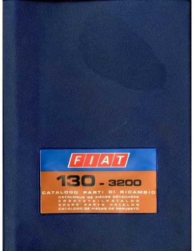 1973 FIAT 130 - 3200 ONDERDELENHANDBOEK 