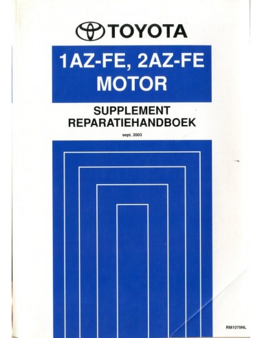 2003 TOYOTA RAV4 1AZ-FE 2AZ-FE MOTOR WERKPLAATSHANDBOEK NEDERLANDS