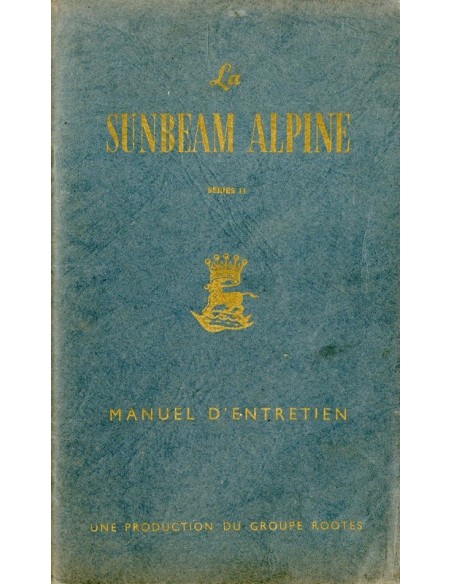 1960 SUNBEAM ALPINE SERIE II INSTRUCTIEBOEKJE FRANS