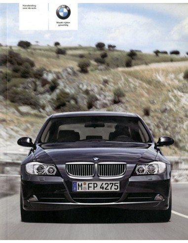 2007 BMW 3 SERIE SEDAN & TOURING INSTRUCTIEBOEKJE NEDERLANDS