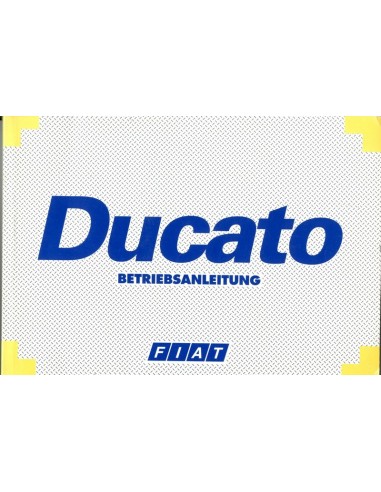 1998 FIAT DUCATO INSTRUCTIEBOEKJE DUITS