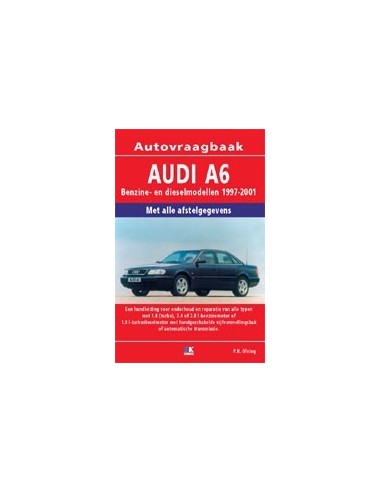 1997-2001 AUDI A6 BENZINE DIESEL VRAAGBAAK NEDERLANDS