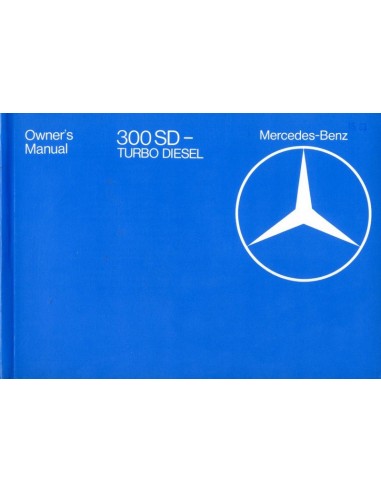 1982 MERCEDES BENZ S KLASSE 300SD TURBO DIESEL INSTRUCTIEBOEKJE ENGELS
