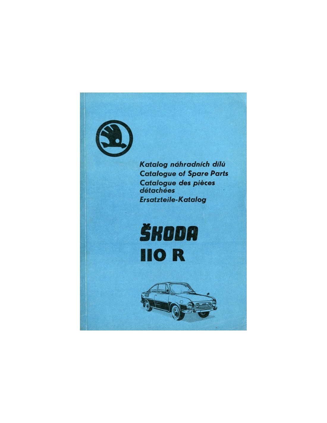 1974 SKODA 110 R SPARE PARTS CATALOG