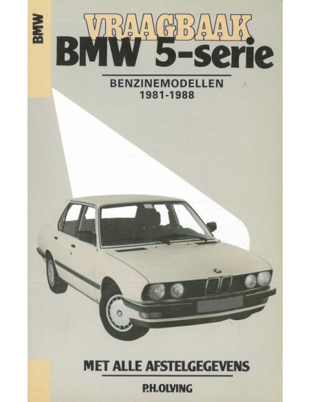 1981 - 1988 BMW 5 SERIE BENZINE VRAAGBAAK NEDERLANDS