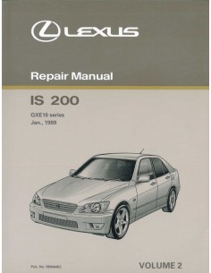1999 LEXUS IS 200 CHASSIS & CAROSSERIE WERKPLAATSHANDBOEK ENGELS 2