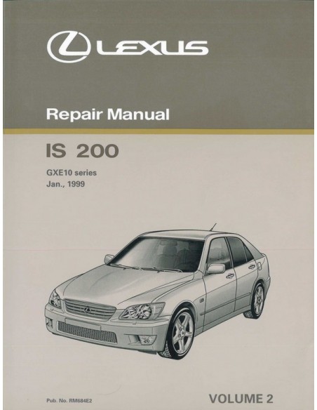 1999 LEXUS IS 200 CHASSIS & CAROSSERIE WERKPLAATSHANDBOEK ENGELS