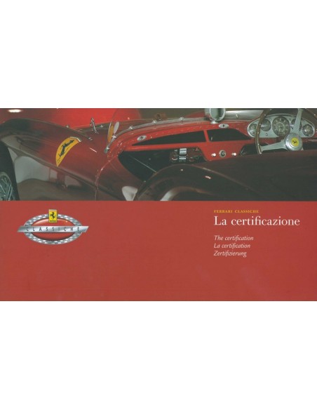 2007 FERRARI CLASSICHE LA CERTIFICAZIONE BROCHURE