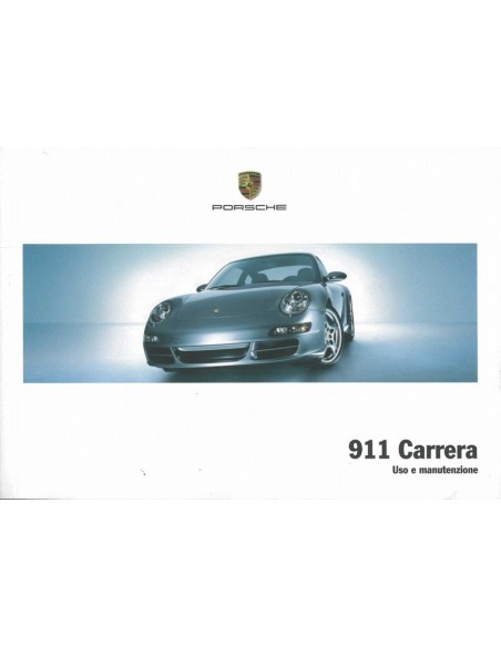 2005 PORSCHE 911 CARRERA INSTRUCTIEBOEKJE ITALIAANS