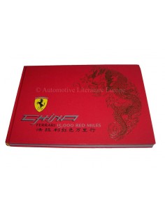 2006 FERRARI CHINA 15.000 RED MILES BOEK 2475/06
