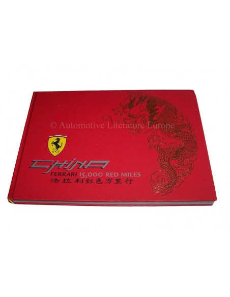2006 FERRARI CHINA 15.000 RED MILES BOEK 2475/06
