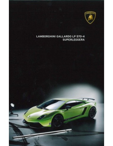 2011 LAMBORGHINI GALLARDO LP 570-4 SUPERLEGGERA BROCHURE ENGELS