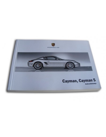 2007 PORSCHE CAYMAN & S INSTRUCTIEBOEKJE NEDERLANDS