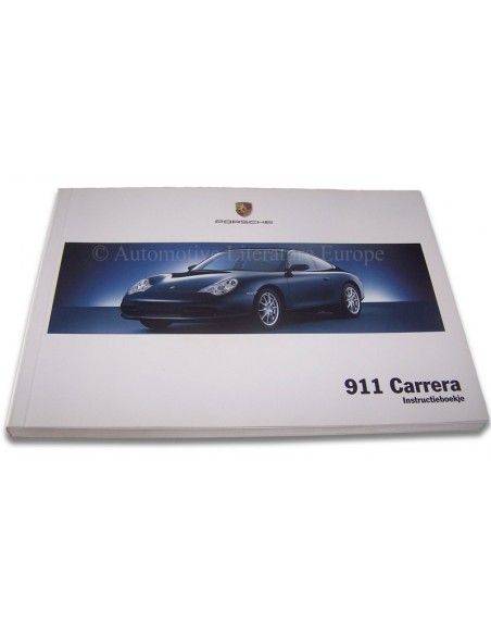 2004 PORSCHE 911 CARRERA INSTRUCTIEBOEKJE NEDERLANDS