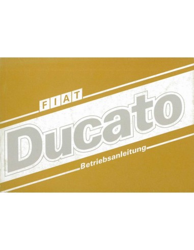 1987 FIAT DUCATO INSTRUCTIEBOEKJE DUITS