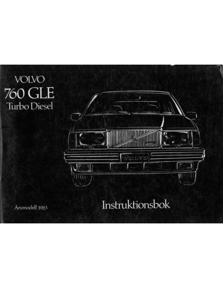 1983 VOLVO 760 GLE TURBO DIESEL INSTRUCTIEBOEKJE ZWEEDS