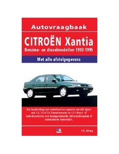 1993 - 1995 CITROËN XANTIA BENZINE / DIESEL VRAAGBAAK NEDERLANDS