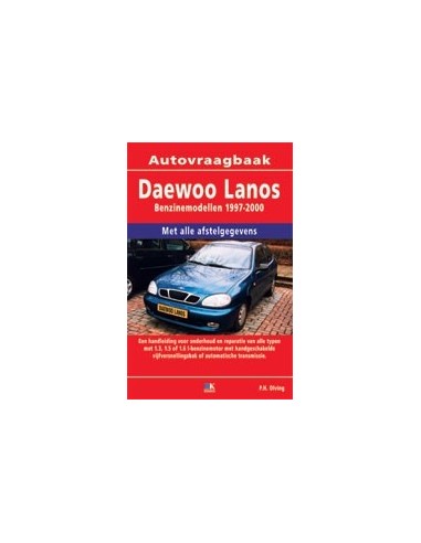 1997 - 2000 DAEWOO LANOS BENZINE VRAAGBAAK NEDERLANDS