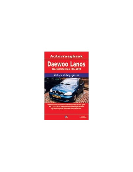 1997 - 2000 DAEWOO LANOS BENZINE VRAAGBAAK NEDERLANDS