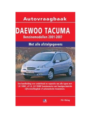2001 - 2007  DAEWOO TACUMA BENZINE VRAAGBAAK NEDERLANDS