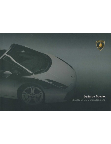 2007 LAMBORGHINI GALLARDO SPYDER INSTRUCTIEBOEKJE ITALIAANS