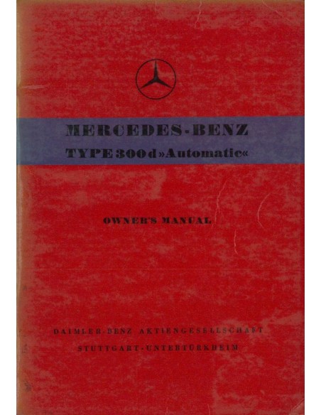 1958 MERCEDES BENZ 300 D AUTOMATIC INSTRUCTIEBOEKJE ENGELS